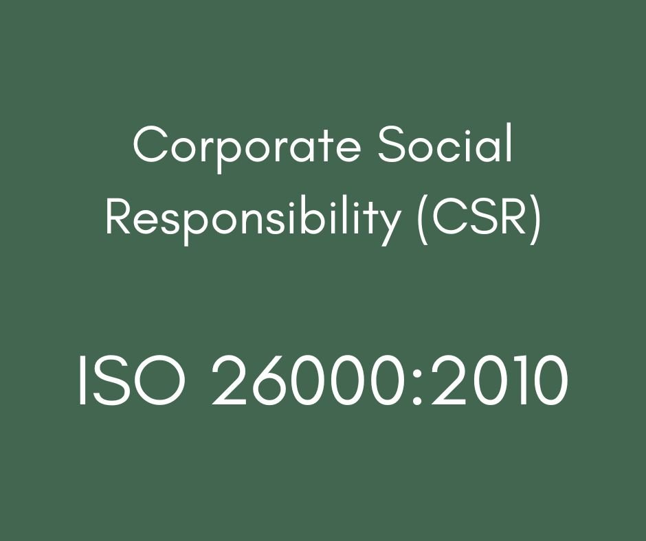 Corporate Social Responsibility (CSR)